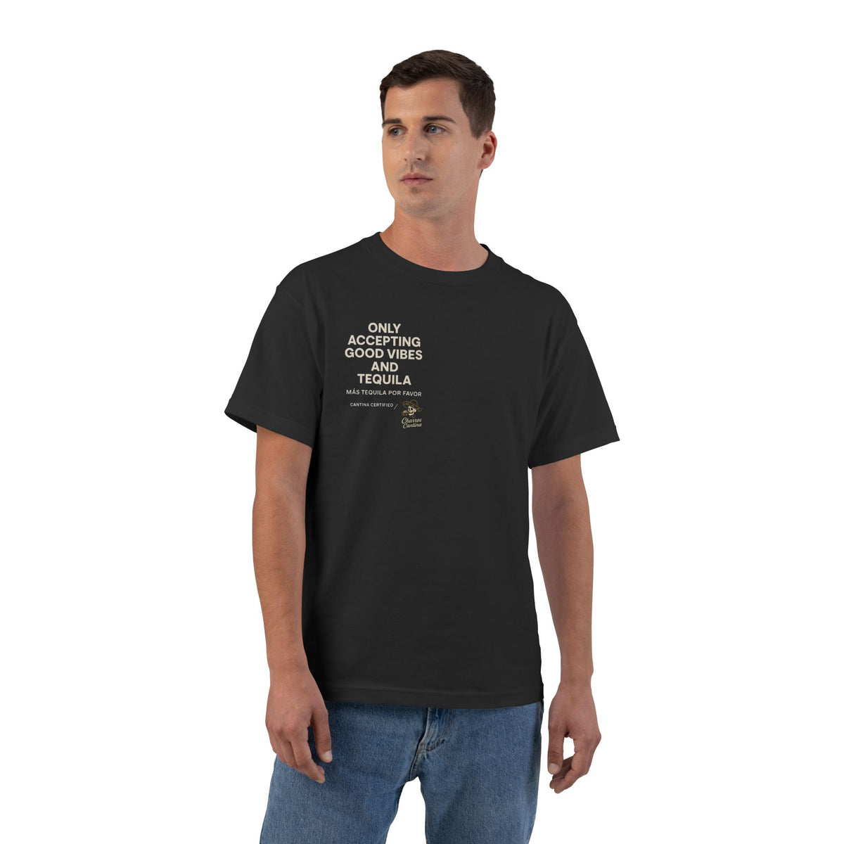 Only Accepting Good Vibes and Tequila Tee